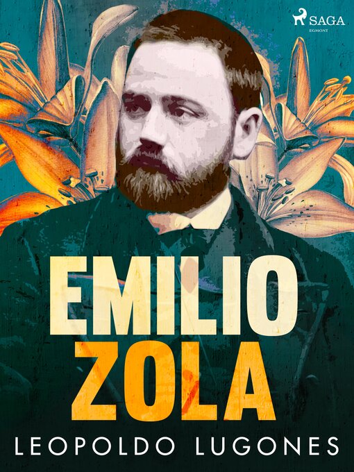 Title details for Emilio Zola by Leopoldo Lugones - Available